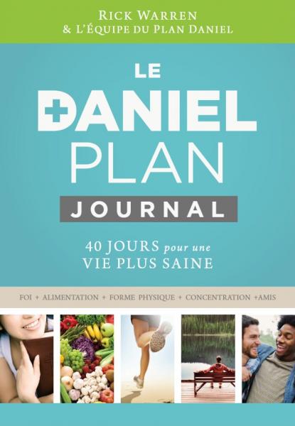Le Plan Daniel - Guide d'étude - Rick Warren